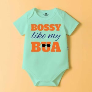 The Peppy Tend 100% Cotton Knit Half Sleeves Bossy Like My Bua Printed Half Onesie