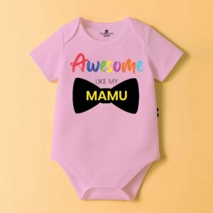 The Peppy Tend 100% Cotton Knit Half Sleeves Awesome Like My Mamu Printed Half Onesie