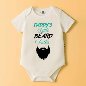 The Peppy Tend 100% Cotton Knit Half Sleeves Daddy's Little Beard Puller Printed Half Onesie