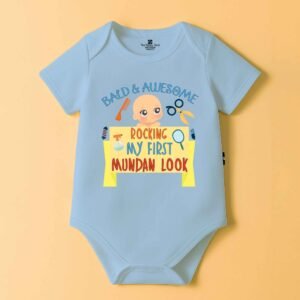 The Peppy Tend 100% Cotton Knit Half Sleeves Bald & Awesome Rocking My First Mundan Look Printed Half Onesie
