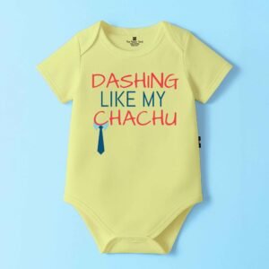 The Peppy Tend 100% Cotton Knit Half Sleeves Dashing Like My Chachu Printed Half Onesie