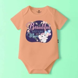 The Peppy Tend 100% Cotton Knit Half Sleeves Beautiful Just Like My Mom Printed Half Onesie