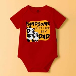 The Peppy Tend 100% Cotton Knit Half Sleeves Handsome Just Like My Dad Printed Half Onesie